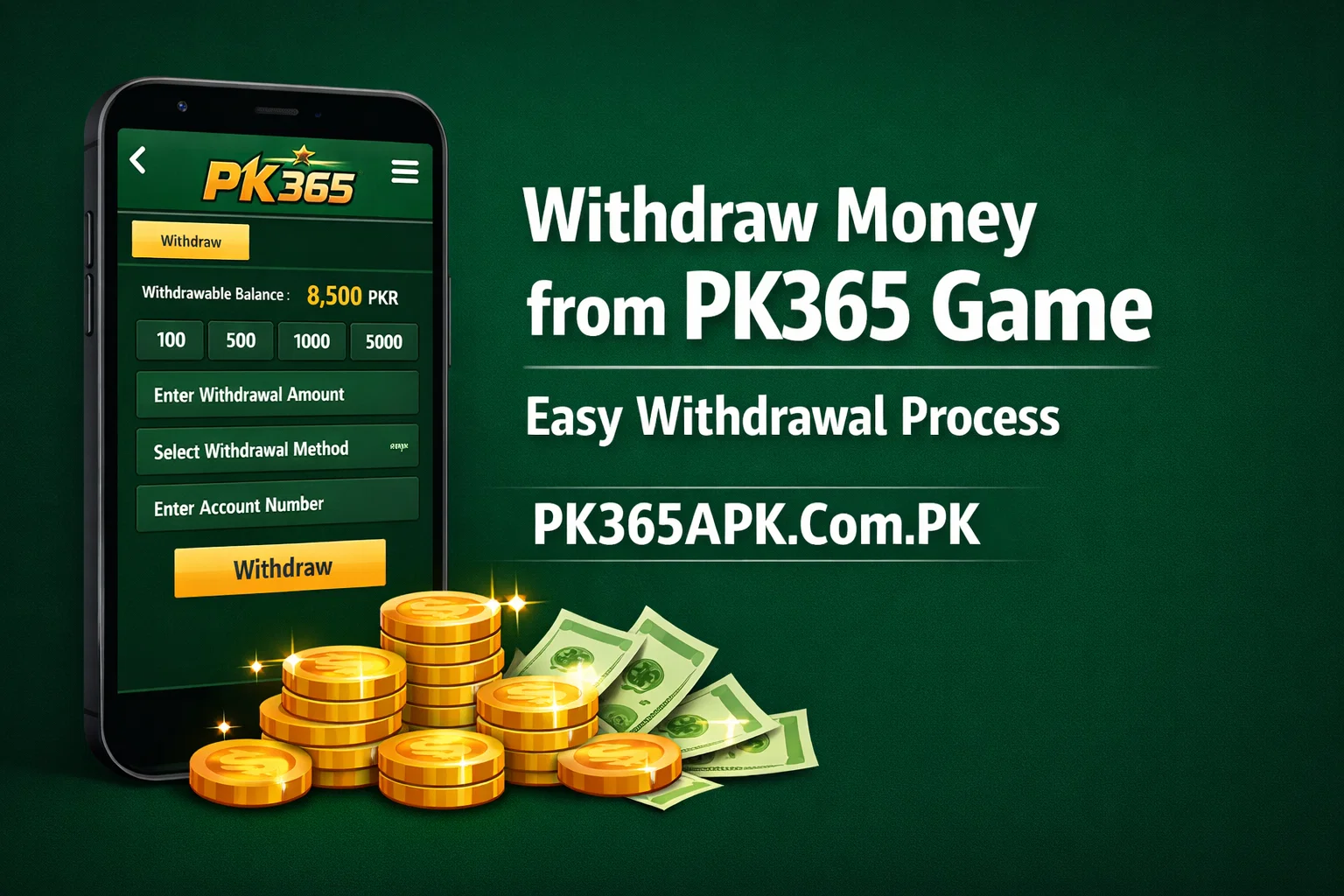 Withdraw Money from PK365 Game